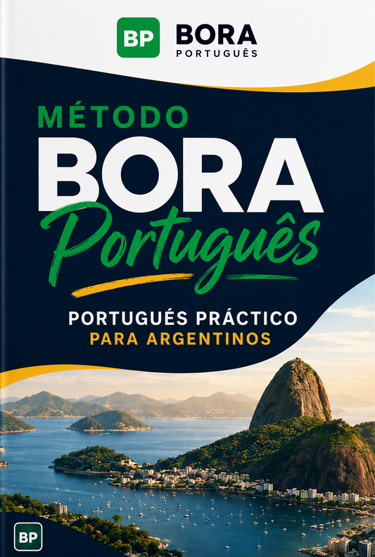 Bora Português - Portugués práctico para argentinos
